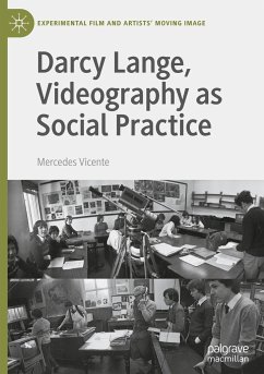 Darcy Lange, Videography as Social Practice - Vicente, Mercedes