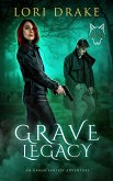 Grave Legacy (Grant Wolves, #4) (eBook, ePUB)