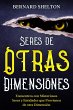 Seres de Otras Dimensiones: Encuentros... - Bild 1