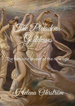 The Pleiadean Goddesses - Öhrström, Helena