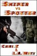 Sniper vs. Spotter (Hitman vs. Hitman,... - Bild 1