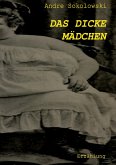 Das dicke Mädchen (eBook, ePUB)