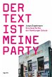 Der Text ist meine Party - Bild 1
