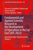 Fundamental and Applied Scientific Research in the Development of Agriculture in the Far East (AFE-2022)