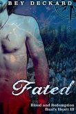 Fated: Blood and Redemption (Baal's Heart, #3) (eBook, ePUB)
