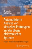 Automatisierte Analyse von virtuellen Prototypen auf der Ebene elektronischer Systeme