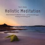 Holistic Meditation