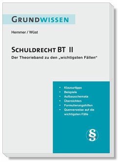 Grundwissen Schuldrecht BT II - Hemmer, Karl-Edmund;Wüst, Achim