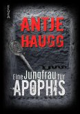 Eine Jungfrau für Apophis (eBook, ePUB)