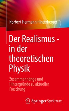 Der Realismus - in der theoretischen Physik - Hinterberger, Norbert Hermann