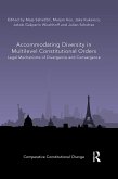 Accommodating Diversity in Multilevel Constitutional Orders (eBook, PDF)