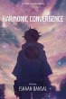 Harmonic Convergence: Uniting the... - Bild 1