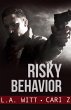 Risky Behavior (Bad Behavior, #1)... - Bild 1