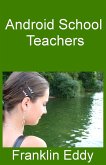 Android School Teachers (eBook, ePUB)