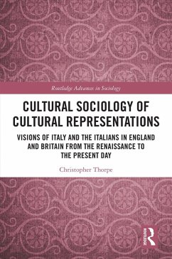 Cultural Sociology of Cultural Representations (eBook, ePUB) - Thorpe, Christopher