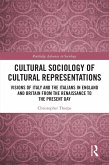 Cultural Sociology of Cultural Representations (eBook, PDF)