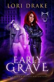 Early Grave (Grant Wolves, #1) (eBook, ePUB)