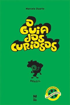 O guia dos curiosos - Brasil (eBook, ePUB) - Duarte, Marcelo