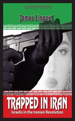 Cover Trapped in Iran: Israelis in the Iranian Revolution (eBook, ePUB)