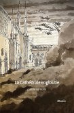 La Cathédrale engloutie (eBook, ePUB)