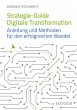 Strategie-Guide Digitale Transformation... - Bild 1