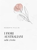 I Fiori Australiani nelle 5 Ferite (eBook, ePUB)