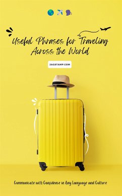 Useful Phrases for Traveling Across the World (eBook, ePUB) - Jagstamp