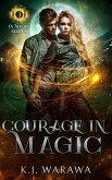 Courage In Magic (In Magic Series, #4) (eBook, ePUB)