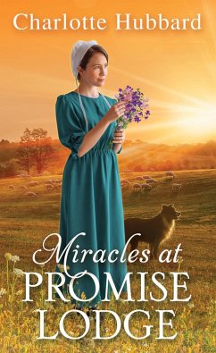 Miracles at Promise Lodge (eBook, ePUB) - Hubbard, Charlotte