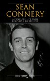 Sean Connery: A Complete Life from Beginning to the End (eBook, ePUB)