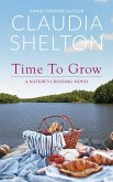 TimeTo Grow (Nature's Crossing, #2) (eBook, ePUB)