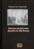 Memoiren und historische Chroniken der Höfe Europas (eBook, ePUB)