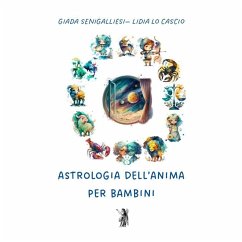 Cover Astrologia dell'Anima per bambini (eBook, ePUB)