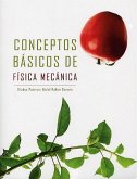Conceptos Básicos De Física Mecánica (eBook, ePUB)