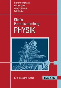 Kleine Formelsammlung PHYSIK (eBook, PDF) - Heinemann, Hilmar; Krämer, Heinz; Zimmer, Hellmut; Martin, Rolf