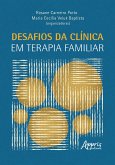 Desafios da Clínica em Terapia Familiar (eBook, ePUB)