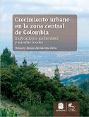 Crecimiento urbano en la zona central de Colombia (eBook, ePUB)