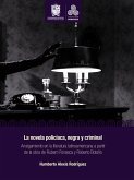 La novela policíaca, negra y criminal (eBook, ePUB)