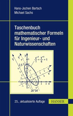 Taschenbuch mathematischer Formeln für Ingenieur- und Naturwissenschaften (eBook, PDF) - Bartsch, Hans-Jochen; Sachs, Michael