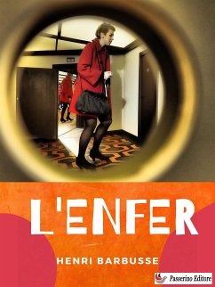 L'enfer (eBook, ePUB) - Barbusse, Henri