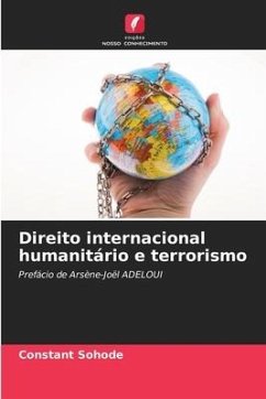 Direito internacional humanitário e terrorismo - Sohode, Constant