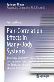 Pair-Correlation Effects in Many-Body Systems (eBook, PDF) Pair-Correlation Effects in Many-Body Systems (eBook, PDF)