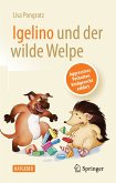Igelino und der wilde Welpe (eBook, PDF)