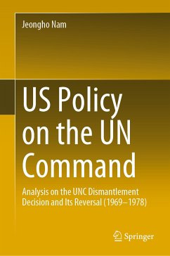US Policy on the UN Command (eBook, PDF) - Nam, Jeongho