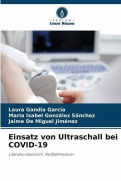 Einsatz von Ultraschall bei COVID-19 - Gandia García, Laura;González Sánchez, María Isabel;De Miguel Jimenez, Jaime