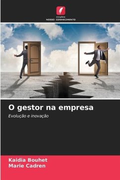 O gestor na empresa - Bouhet, Kaidia;Cadren, Marie