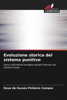 Evoluzione storica del sistema punitivo