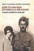 Agri Isyaninda Istanbullu Bir Kadin