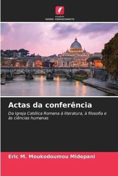 Actas da conferência - Moukodoumou Midepani, Eric M.