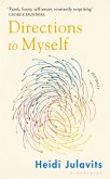 Directions to Myself (eBook, ePUB) Directions to Myself (eBook, ePUB)